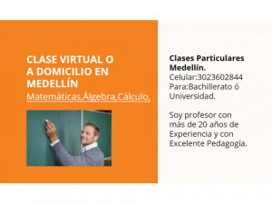 Clases.Virtual o a Domicilio en Medellín:Matemáticas,...