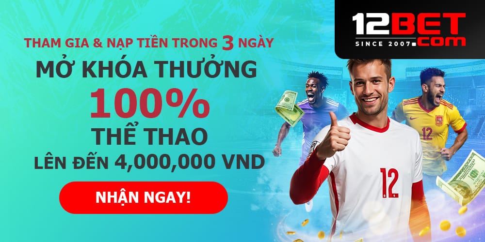Thưởng nạp Thể thao 100%